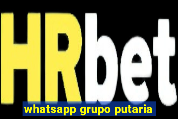 whatsapp grupo putaria